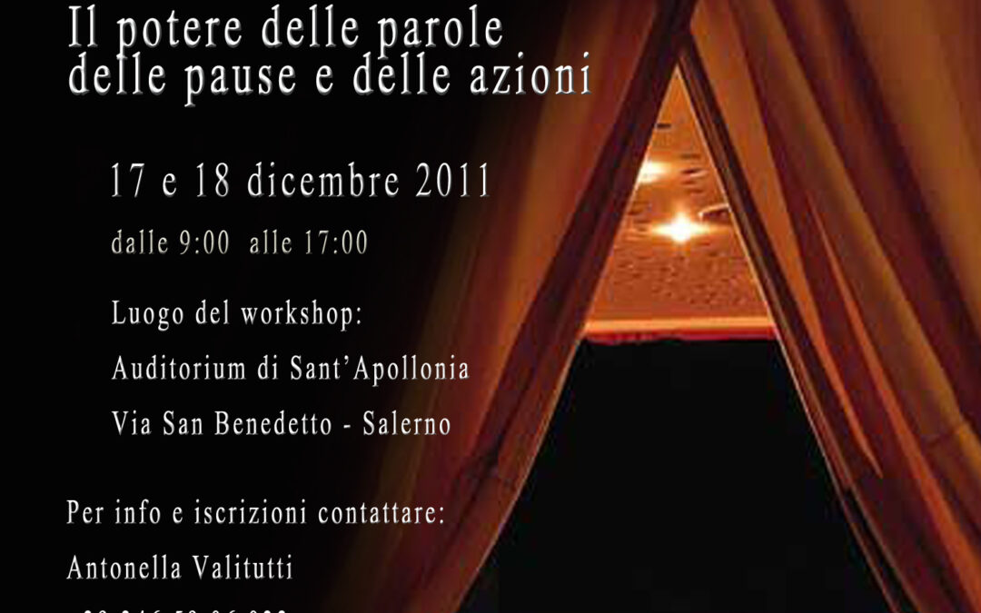 Workshop Intensivo di Recitazione – 17 e 18 dicembre 2011 a Salerno
