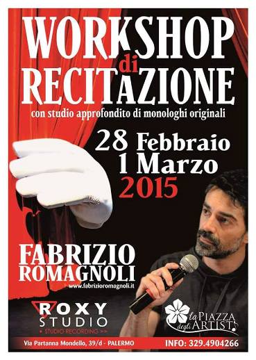 Workshop Intensivo di Recitazione il 28 febbraio e il 1 marzo 2015 a Palermo