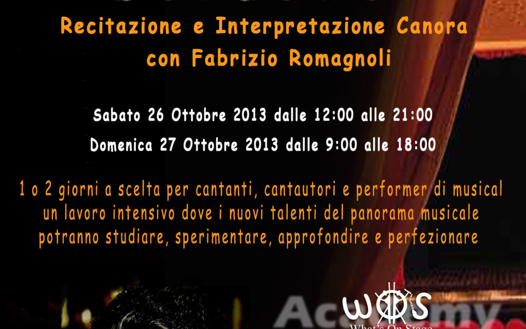 Workshop di recitazione e interpretazione canora sabato 26 e domenica 27 ottobre 2013 – LIVORNO