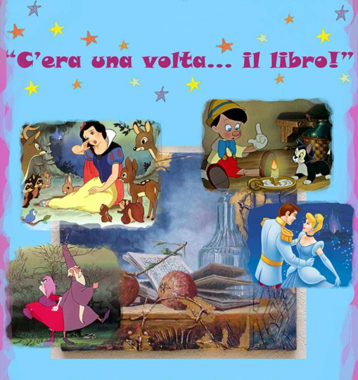 C’era una volta… il libro!