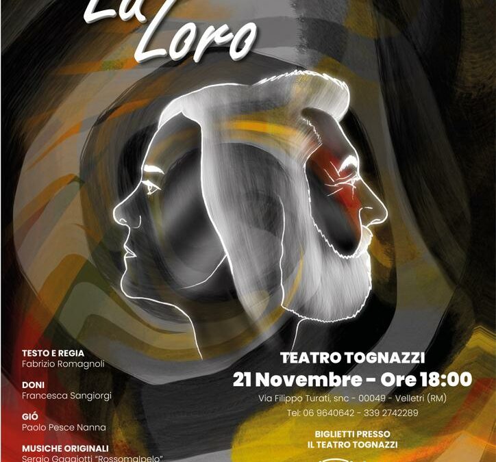 Lei… Lui… Loro… – Debutto nazionale il 21 Novembre 2021 alle ore 18:00 al Teatro Tognazzi, Velletri (RM)